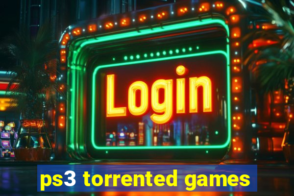 ps3 torrented games